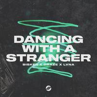 Dancing With A Stranger