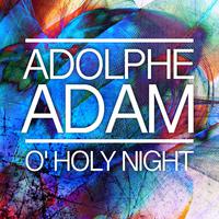 O' Holy Night - Single