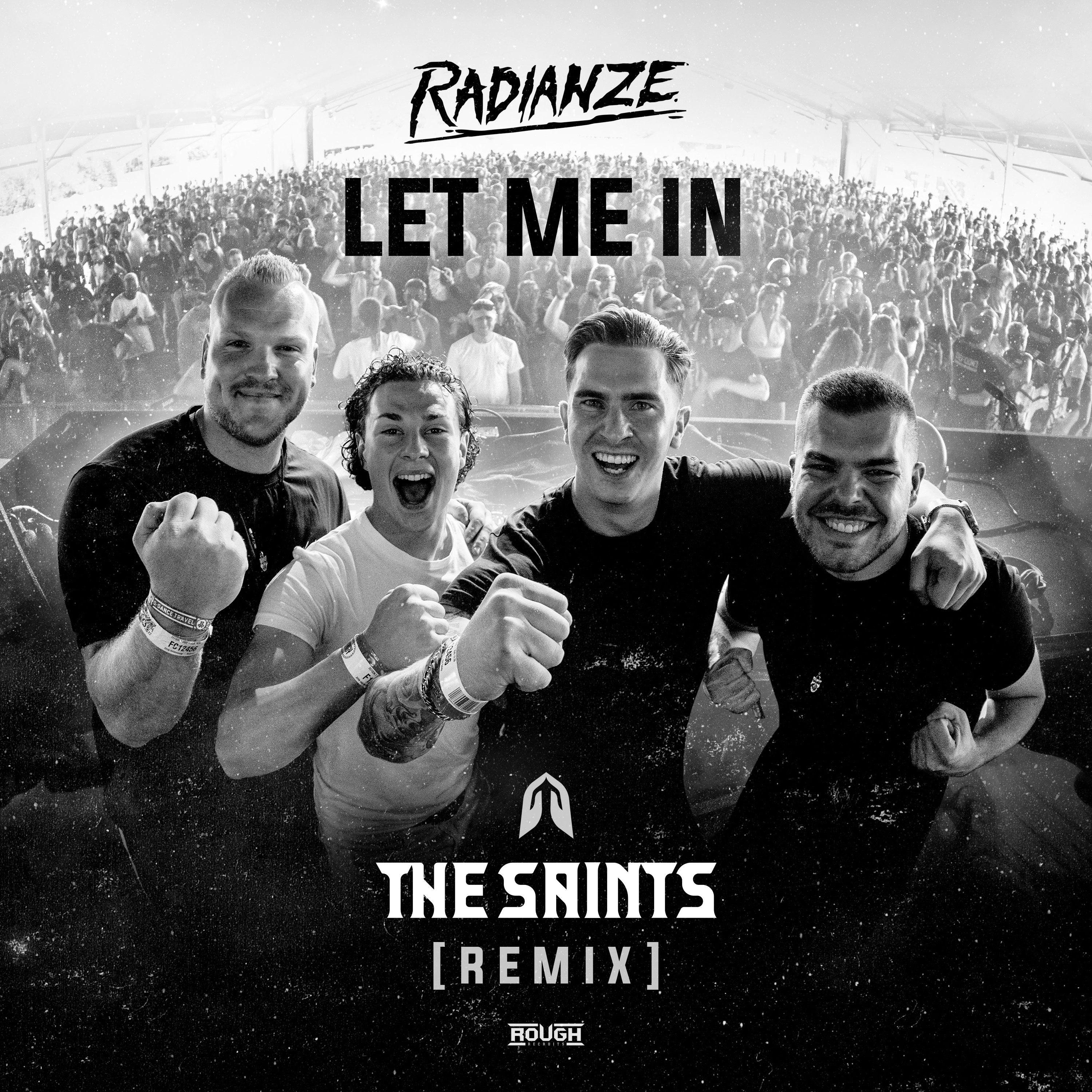 Let Me In (The Saints Remix Extended Mix)