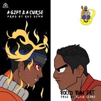 A Gift & A Curse / Rocco Run Dat