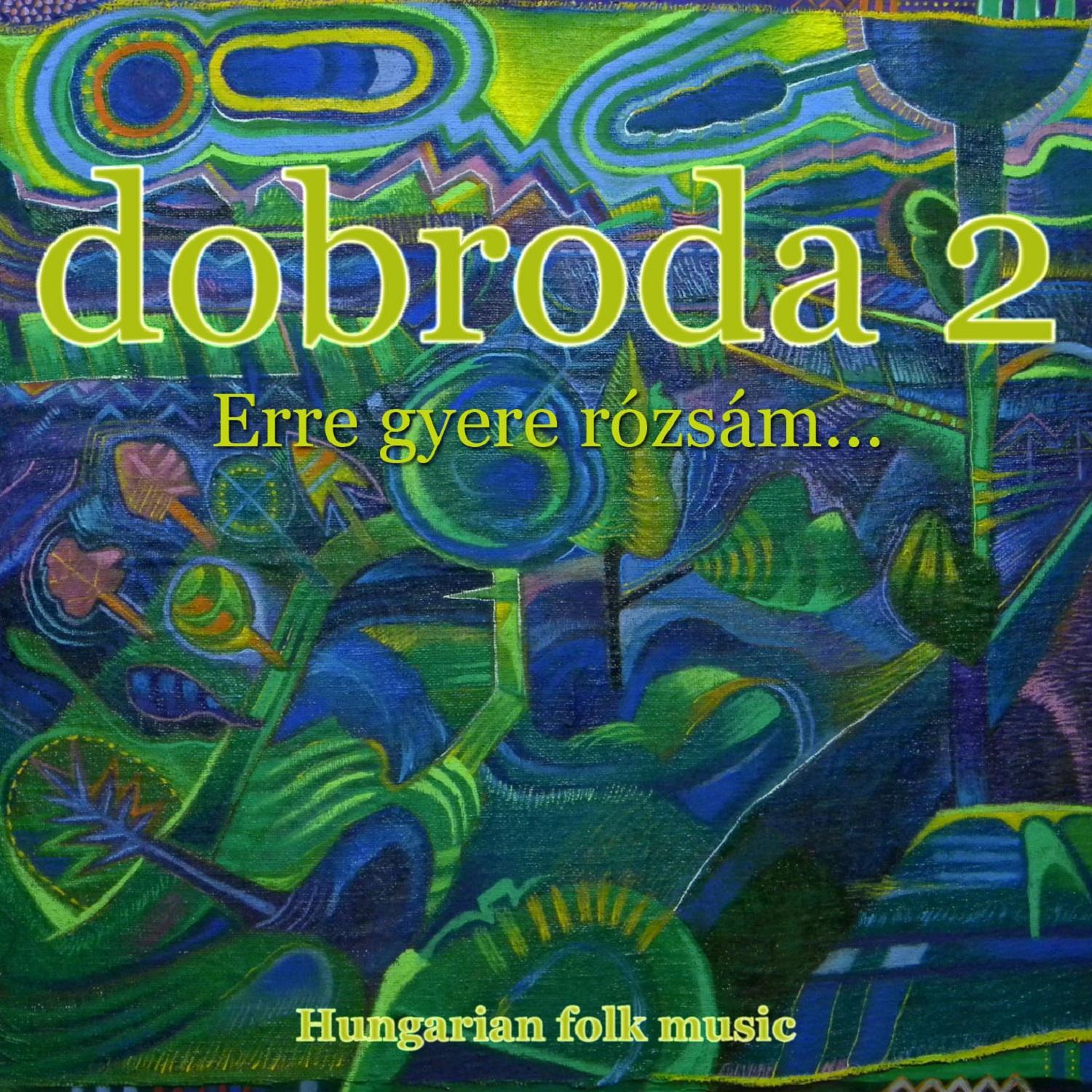 Erre gyere rózsám, nincsen sár... (Bag)