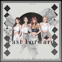 BLAST-FAST FORWARD