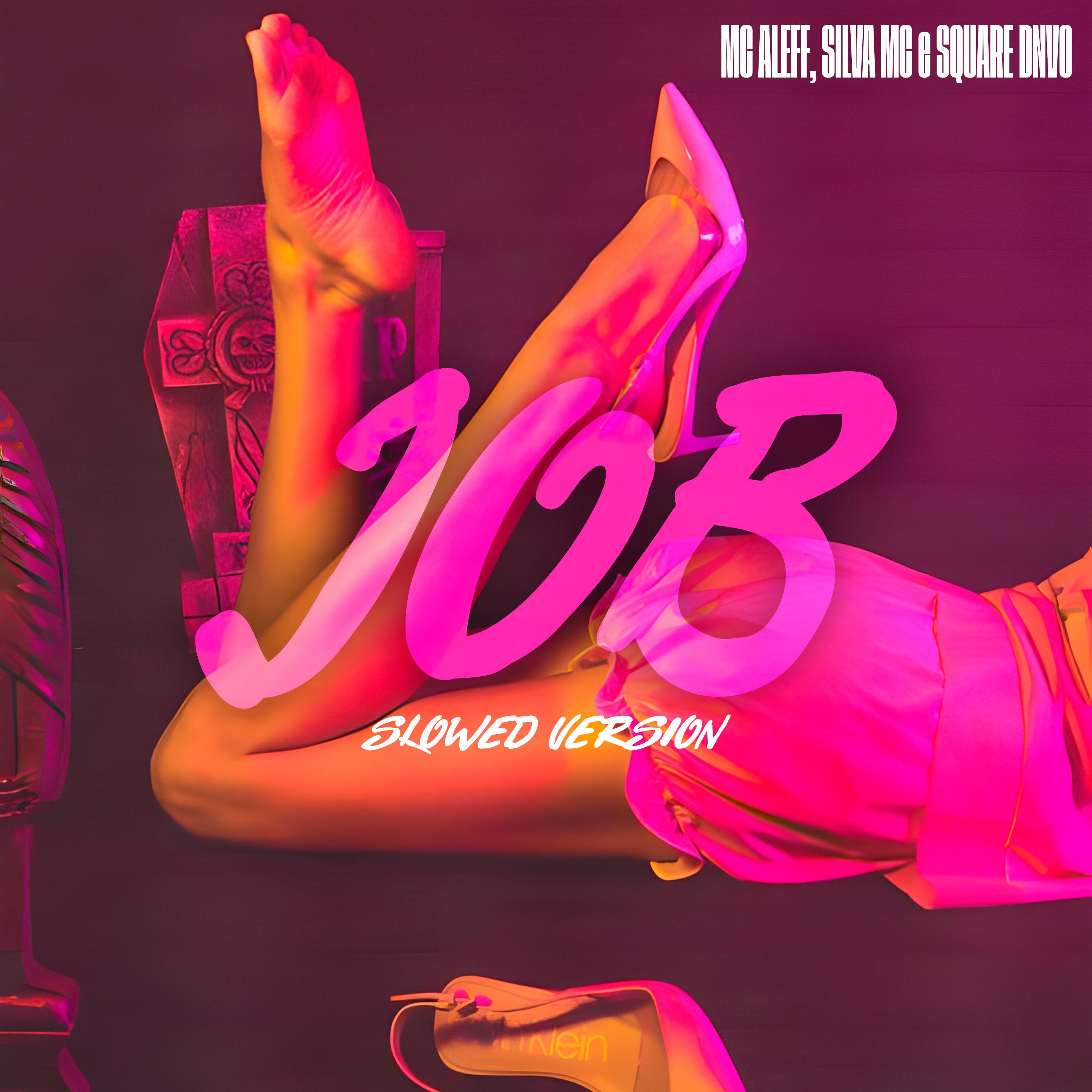 Job (Slowed Version)