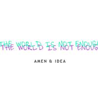 Amen & Idea