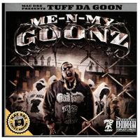 Mac Dre Presents Me-n-My-Goonz