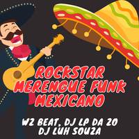 ROCKSTAR MERENGUE FUNK MEXICANO