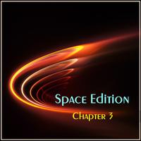 Space Edition (Chapter 3)