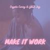 Crypto Curry the One - Make It Work (feat. YBL Jay)