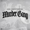 Blanco15 - Murder Gang