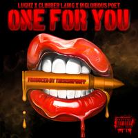 One For You (feat. Lughz, Clubber Laing & The Inglorious Poet)