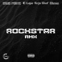 Rockstar (feat. Keju Ghof, €L Capo & Mene) [Remix]