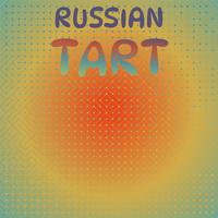 Russian Tart