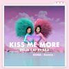 RONA - Doja Cat-Kiss Me More（RONA Remix）