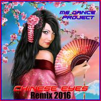 Chinese Eyes (Remix 2016)