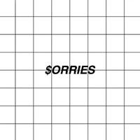 $orries