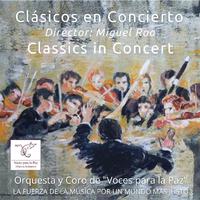 Clásicos en Concierto - Classics in Concert