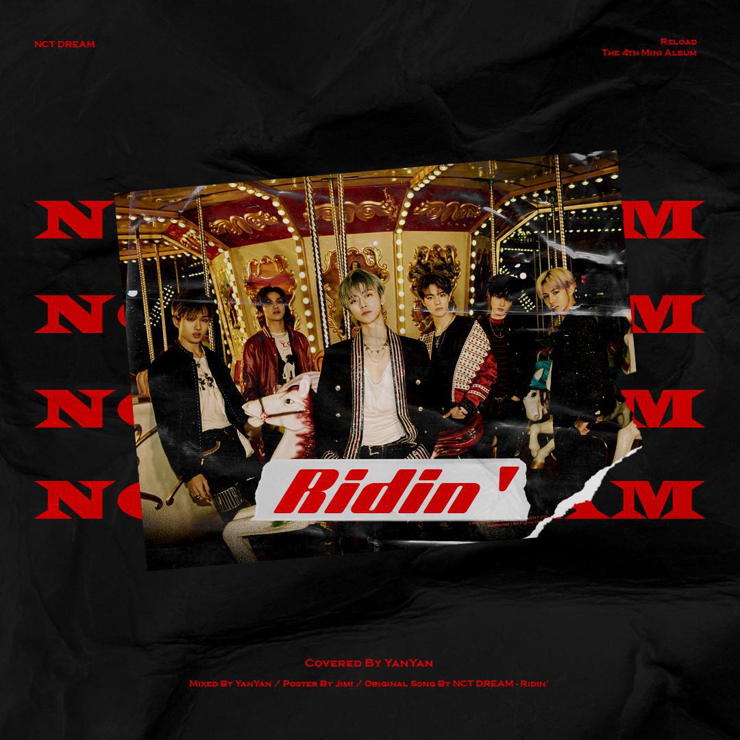 ridin"(翻自 nct dream)