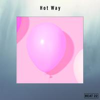 Hot Way Beat 22