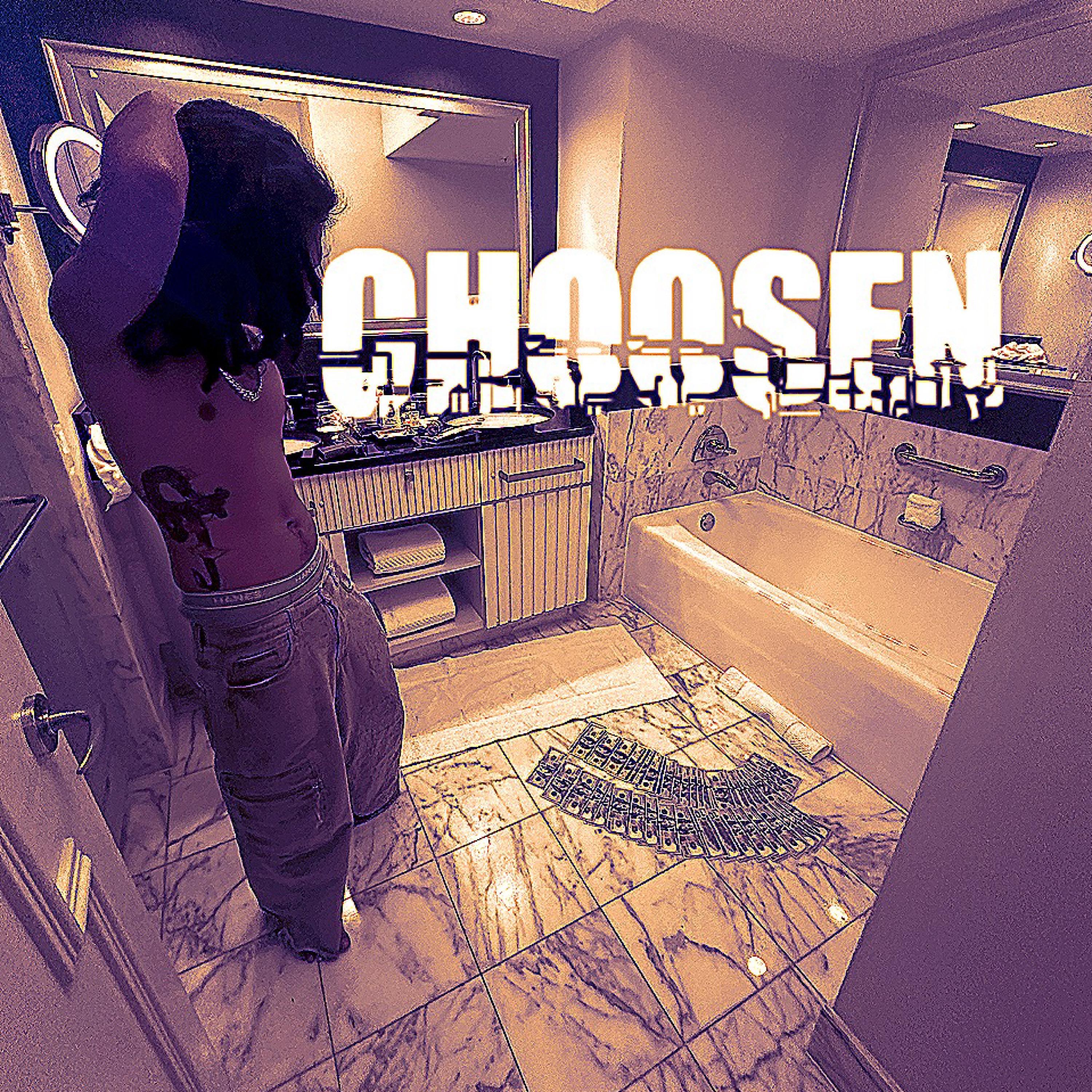CHOOSEN (feat. Quinho)