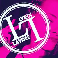 Laydee Lyrix