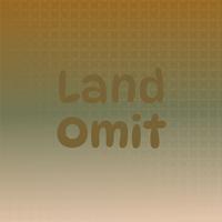 Land Omit