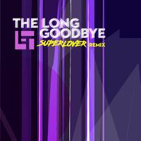 The Long Goodbye