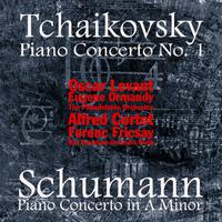 Tchaikovsky: Piano Concerto No. 1 - Schumann: Piano Concerto in A Minor (Remastered)