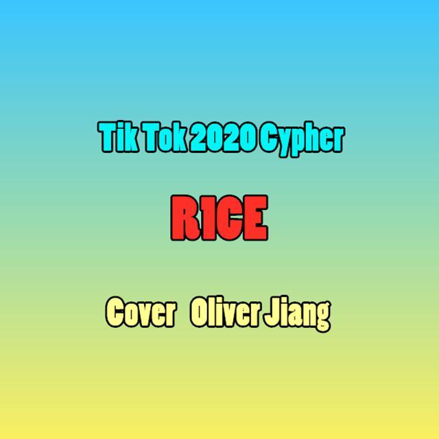 Tik Tok 2020 Cypher（Oliver Jiang Part）
