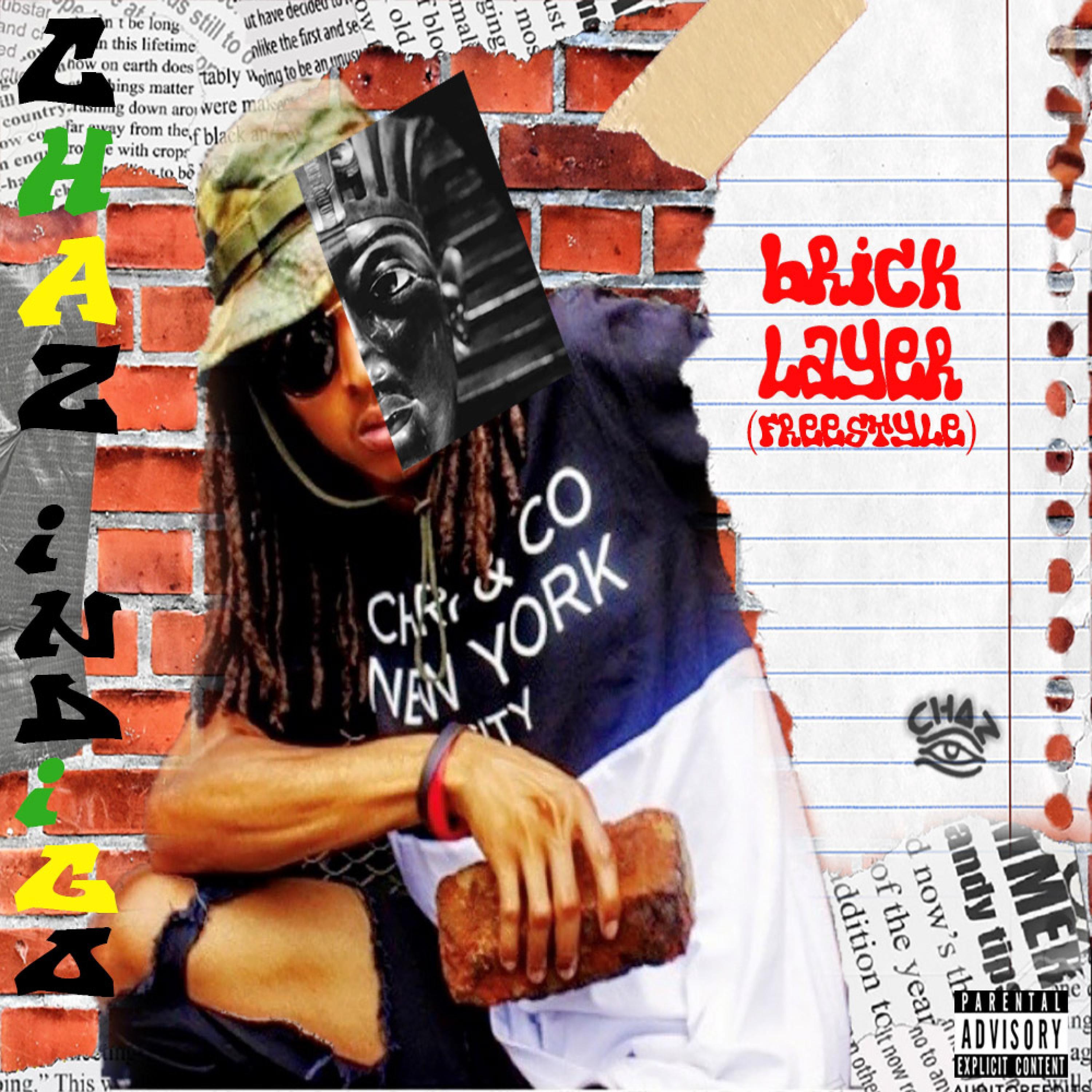 Brick Layer Freestyle