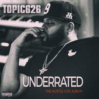 Underrated: The Hustle God Album