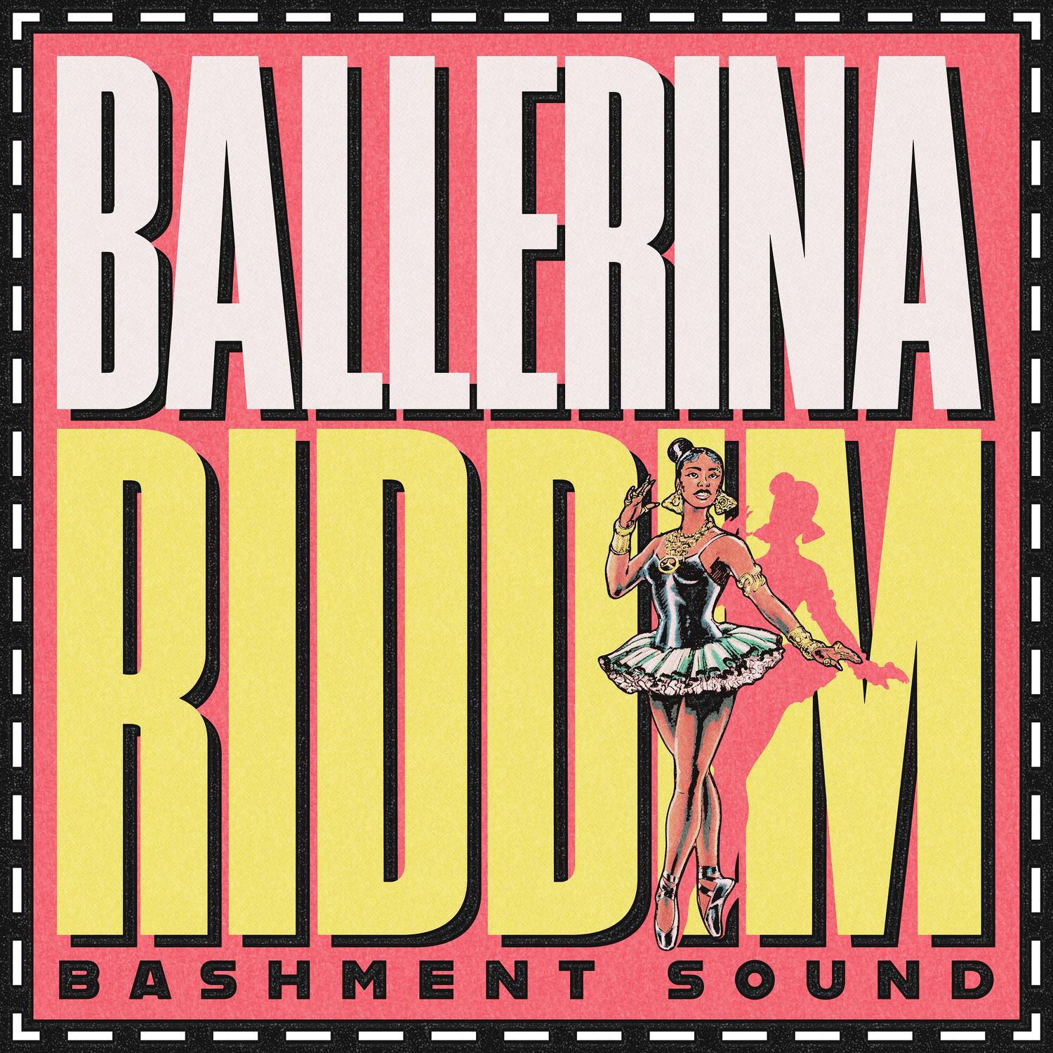 Ballerina Riddim