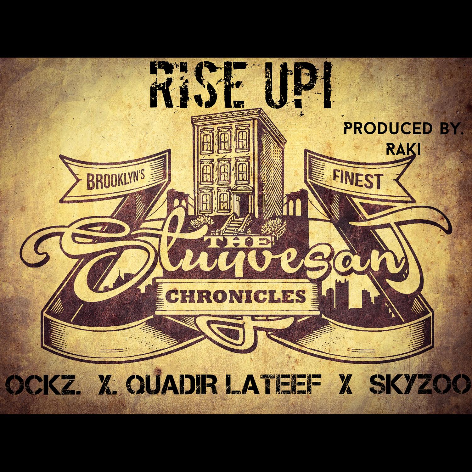 Rise Up (feat. Quadir Lateef & SkyZoo)