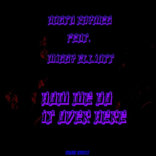 How We Do It Over Here(Maga Remix)