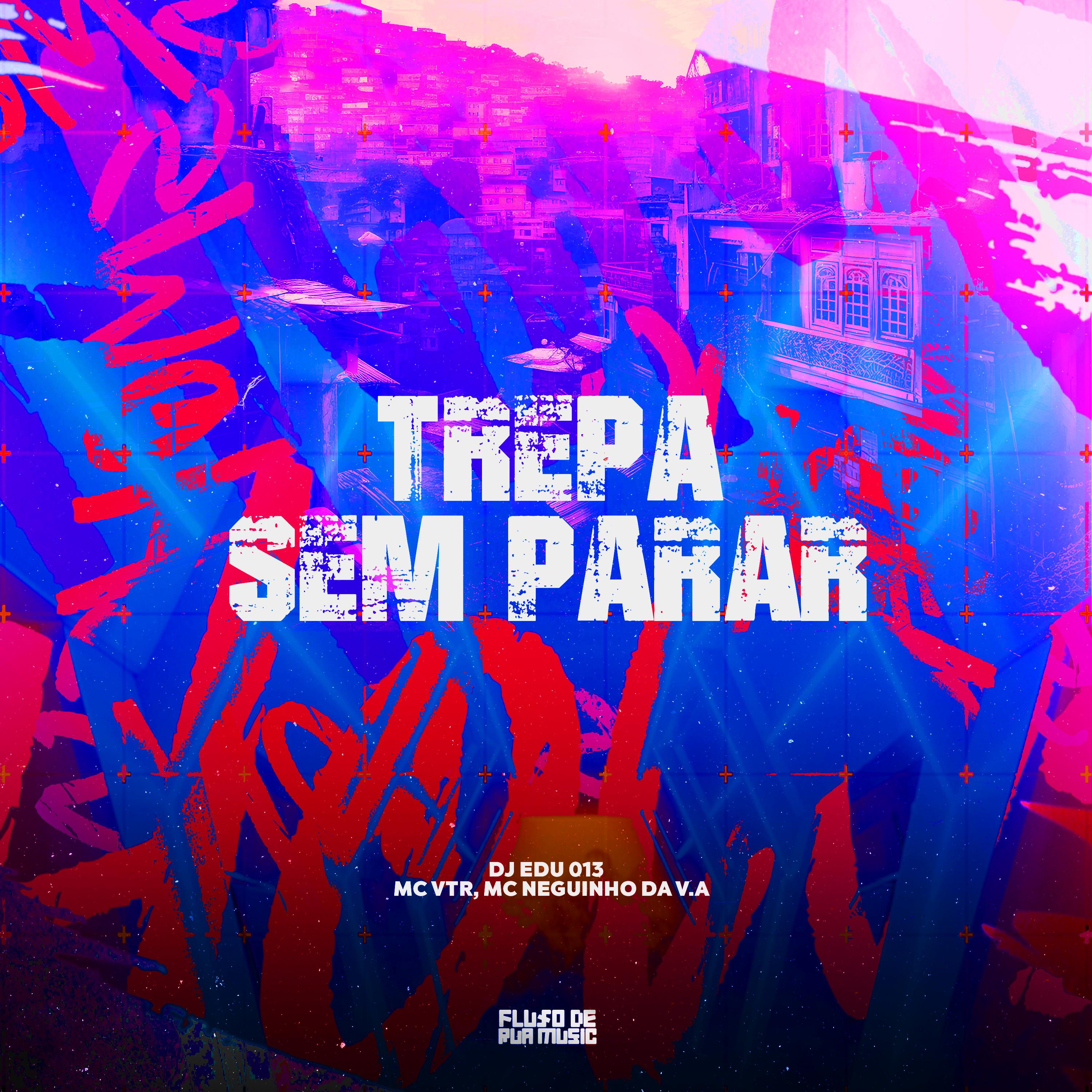 Trepa Sem Parar