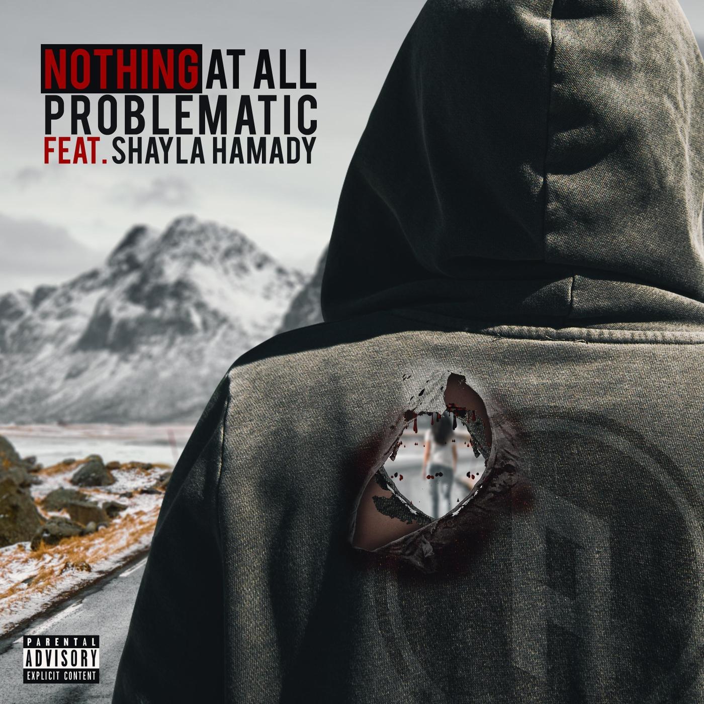 Nothing at All (feat. Shayla Hamady)
