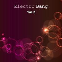 Electro Bang, Vol. 2