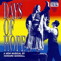 Days of Hope (Original London Cast Recording)