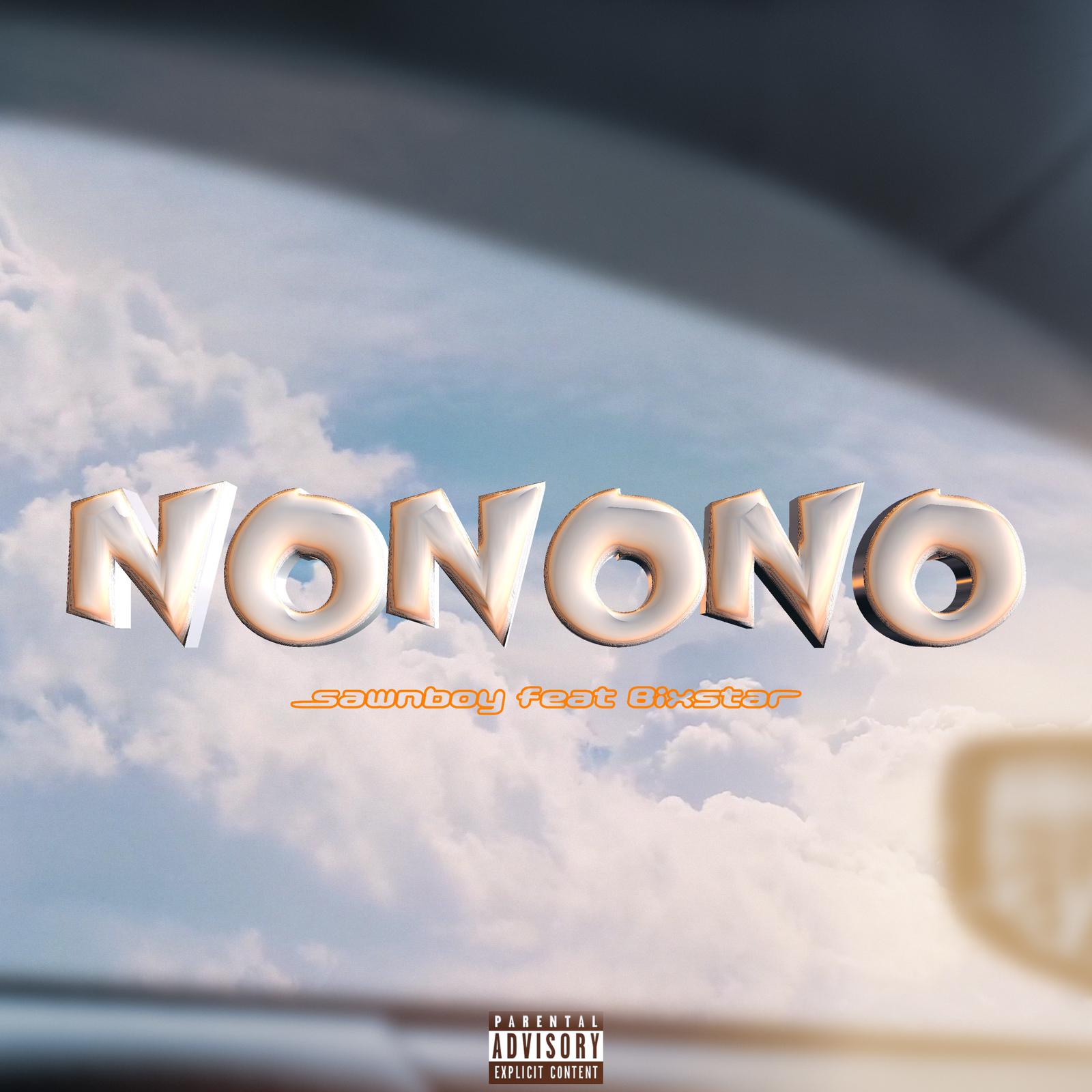 NoNoNo (feat. BIXSTAR)