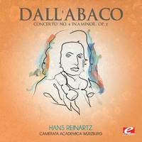 Dall'Abaco: Concerto No. 4 in A Minor, Op. 2 (Digitally Remastered)