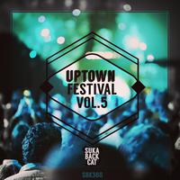 Uptown Festival, Vol. 5