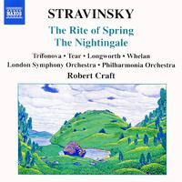 STRAVINSKY, I.: Rite of Spring (The) / The Nightingale (Craft) (Stravinsky, Vol. 3)