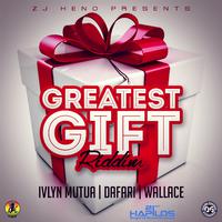 Greatest Gift Riddim