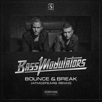 Bass Modulators - Bounce & Break (Atmozfears Remix)