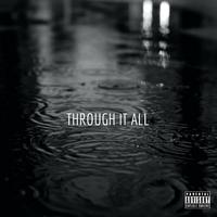 Through It All