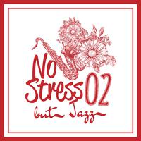 No Stress but Jazz, Vol. 2