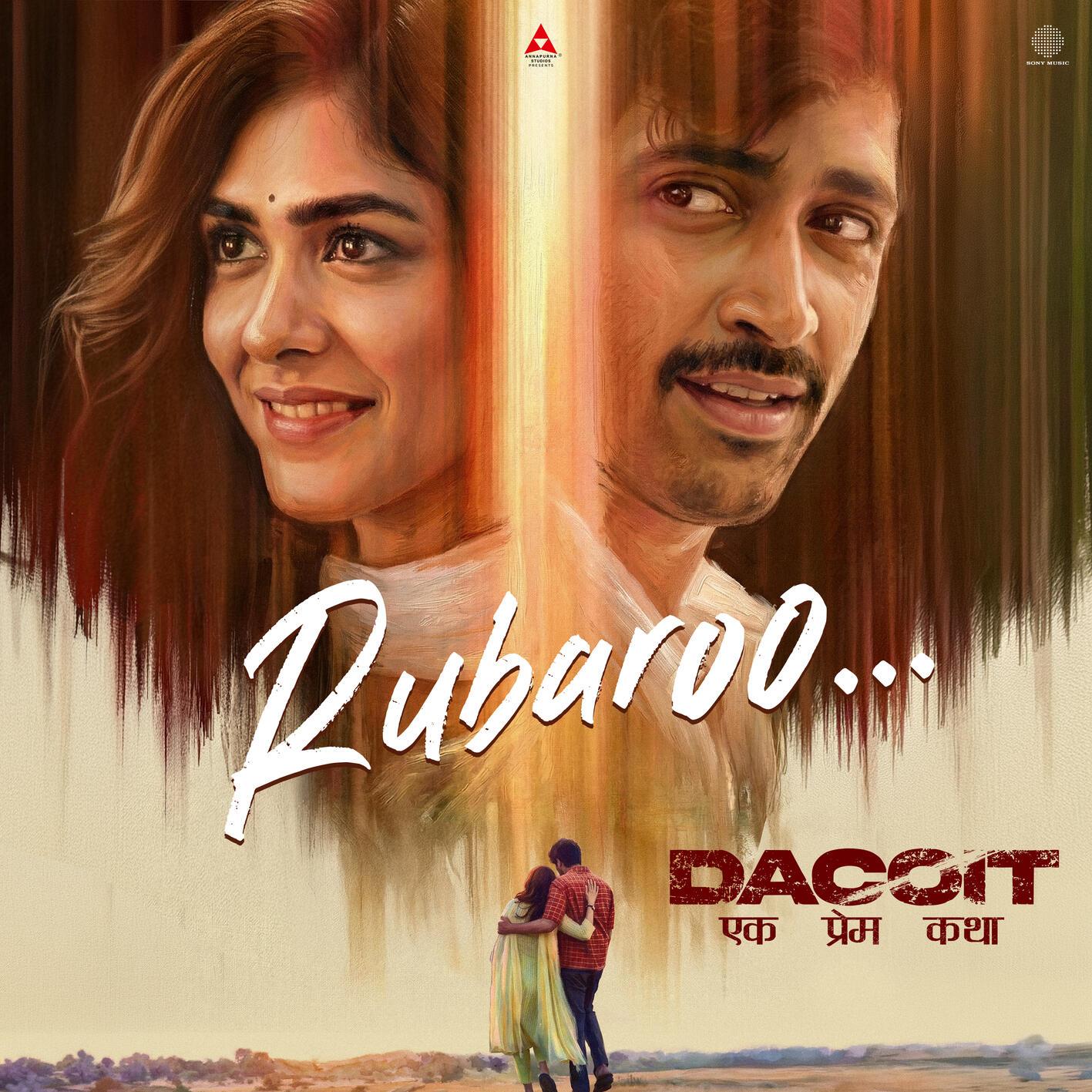 Rubaroo (From "Dacoit (Hindi)")