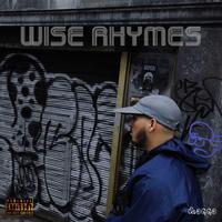 Wise Rhymes (feat. Freddy Gonzalez & ElnegroFuentes)