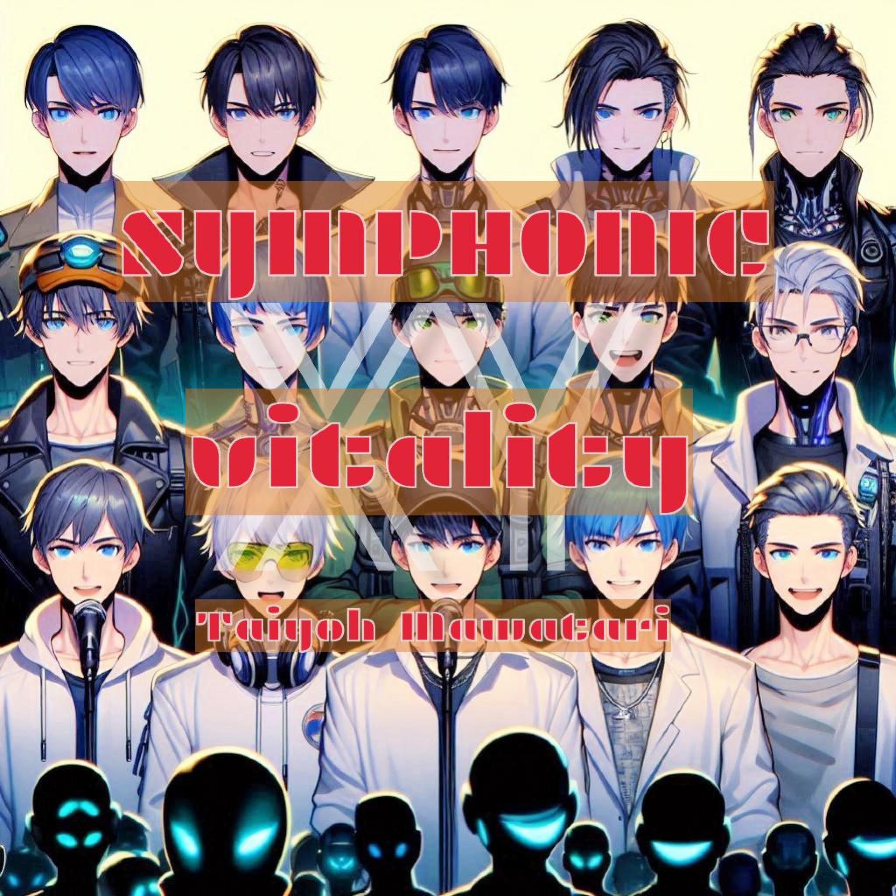 symphonic vitality・電子的律動と未来《XY》v12