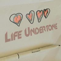 Life Undertone