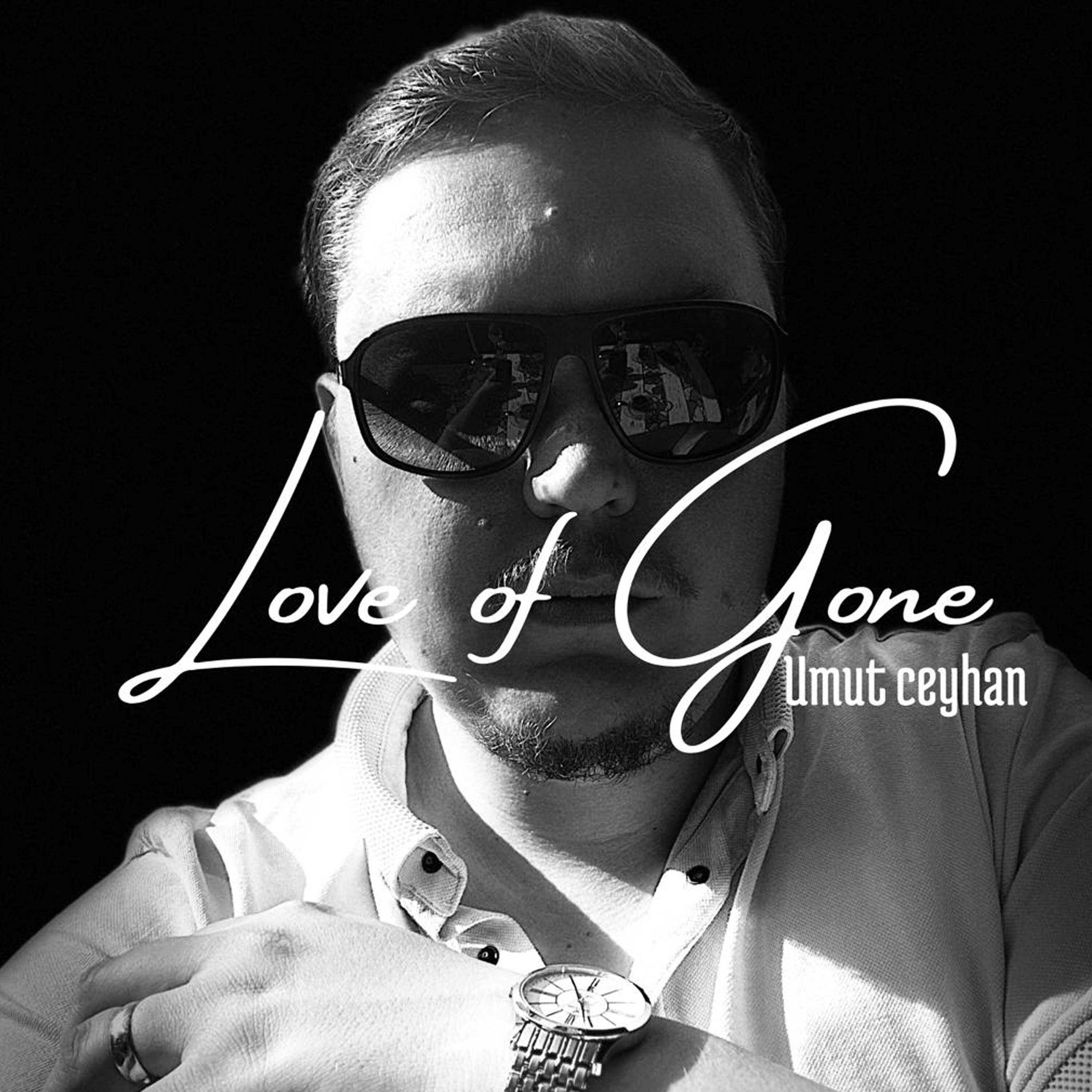 Love Of Gone